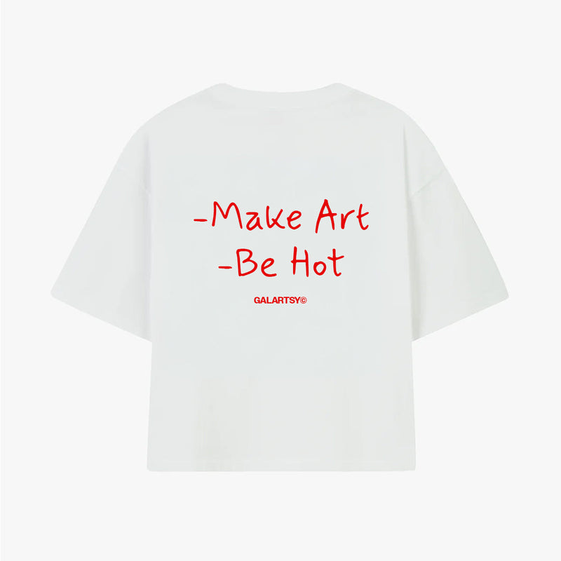 Make Art, Be Hot